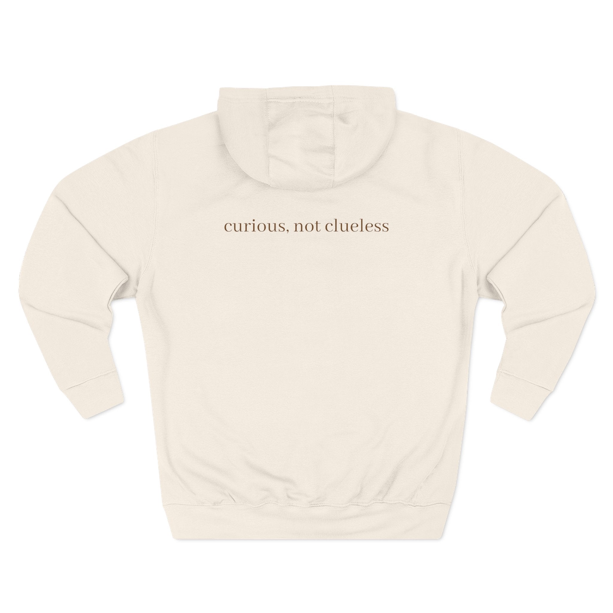 Curious Bashii Hoodie “Curious, Not Clueless” Unisex Fleece